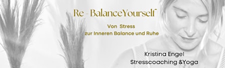 Imagem principal do evento Re - Balance Yourself - Dein Seminar von Stress zur inneren Ruhe & Balance