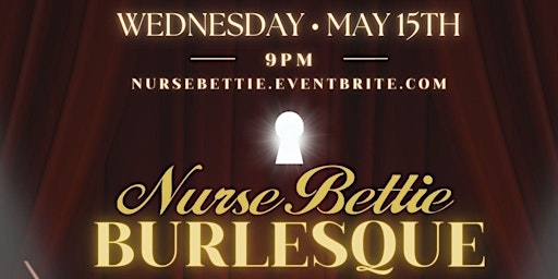 Hauptbild für Nurse Bettie Burlesque Show