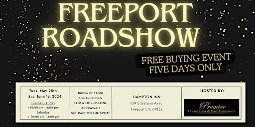 Primaire afbeelding van FREEPORT ROADSHOW - A Free, Five Days Only Buying Event!