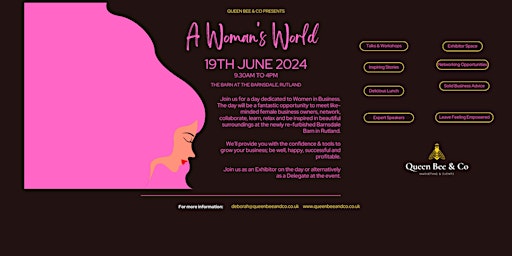 Hauptbild für A Woman's World - an event dedicated to Women in Business - 19th June @ The Barn, Barnsdale, Rutland