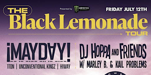 Imagem principal do evento The Black Lemonade Tour  STL featuring !MAYDAY!