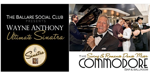 Wayne Anthony Sings Ultimate Sinatra with Special Guest Steven C Anderson