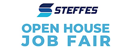 Primaire afbeelding van Steffes Open House - Job Fair!