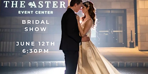 Imagem principal do evento Bridal Show at Aster Event Center Hyatt Hotel in Allentown