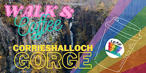 Walk and Coffee at Corrieshalloch Gorge & Lael Forest Gardens