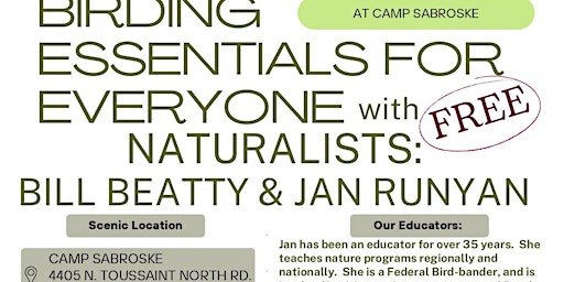 FREE BIRDING EVENTS FOR EVERYONE PRESENTED AT CAMP SABORSKE