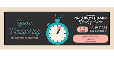 Hauptbild für Empowered: Northumberland Network of Women: Breakfast Speed Networking