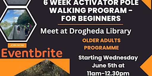 Imagem principal do evento Activator Pole Walking Programme Drogheda