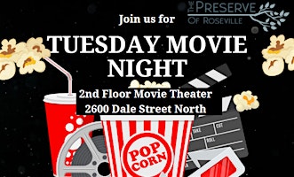 Imagem principal do evento Tuesday Movie Night at The Preserve of Roseville!