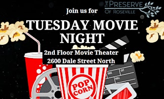 Hauptbild für Tuesday Movie Night at The Preserve of Roseville!