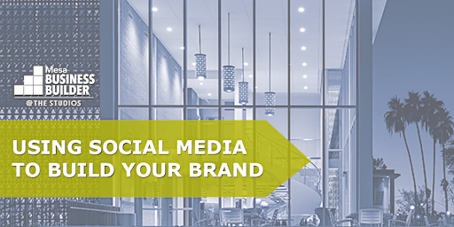 Imagem principal do evento Using Social Media to Build Your Brand