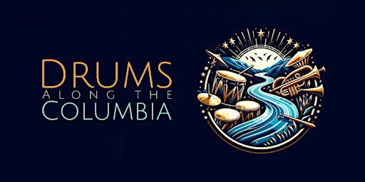 Drums Along the Columbia | Drum Corps International Show
