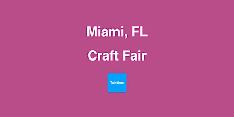Craft Fair - Miramar