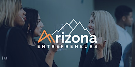 Arizona Entrepreneurs After Hours