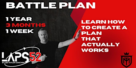 Let me help you build a 'Battle Plan' for Life & Business that works!