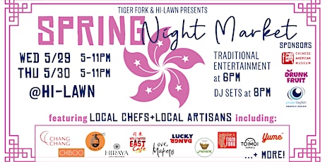 Spring Night Market Presented By Tiger Fork & Hi Lawn