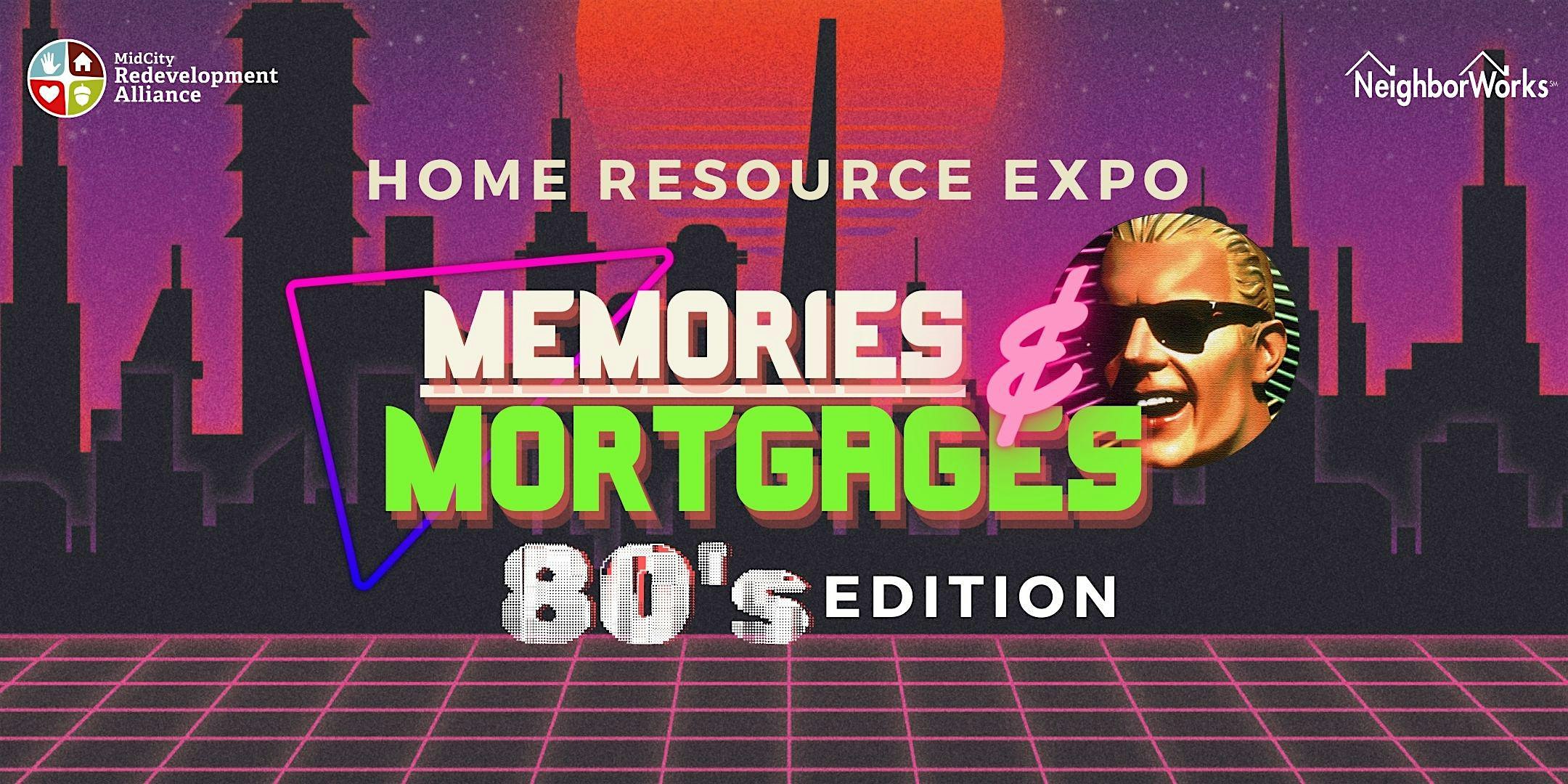 Home Resource Expo: 80's Edition
