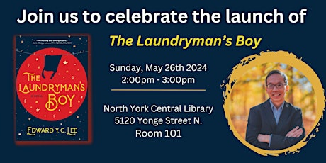 Book Launch for THE LAUNDRYMAN'S BOY
