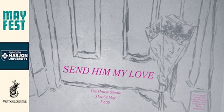Send Him My Love