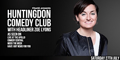 Imagem principal do evento Huntingdon Comedy Club with Zoe Lyons