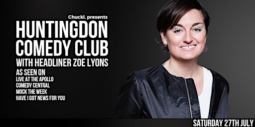 Imagem principal do evento Huntingdon Comedy Club with Zoe Lyons