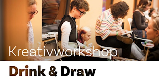 Imagem principal do evento Kreativworkshop Drink & Draw