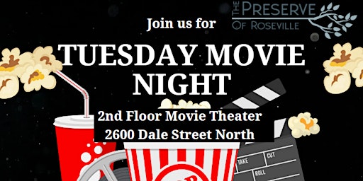 Image principale de Tuesday Movie Night at the Preserve of Roseville