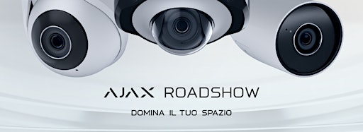 Immagine raccolta per Roadshow Ajax  Italia 2024 | Domina il tuo Spazio