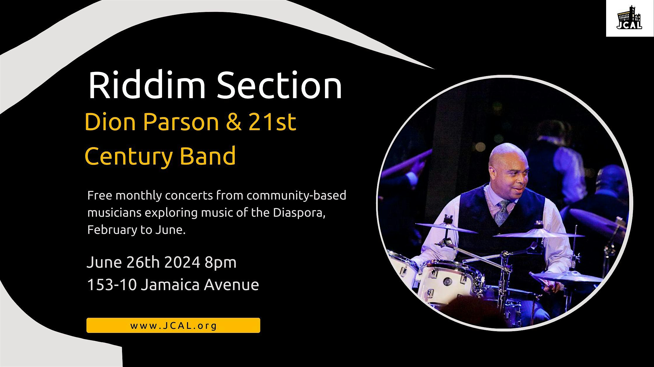 Riddim Section Presents: Dion Parson & 21st Century Band