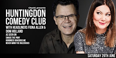 Hauptbild für Huntingdon Comedy Club with Fiona Allen and Dominic Holland