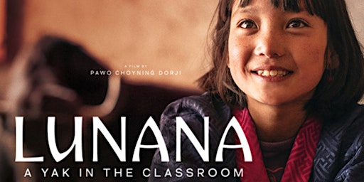 Lunana. A Yak in the Classroom - Beyond Babel Multilingual Film Festival primary image