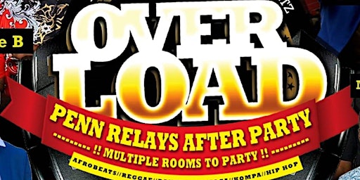 OverLoad2025 PENN RELAYS AFTER PARTY primary image