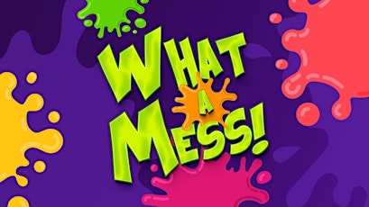 Vacation Bible School: What a Mess