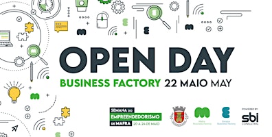 Image principale de Open Day Business Factory @ ERICEIRA
