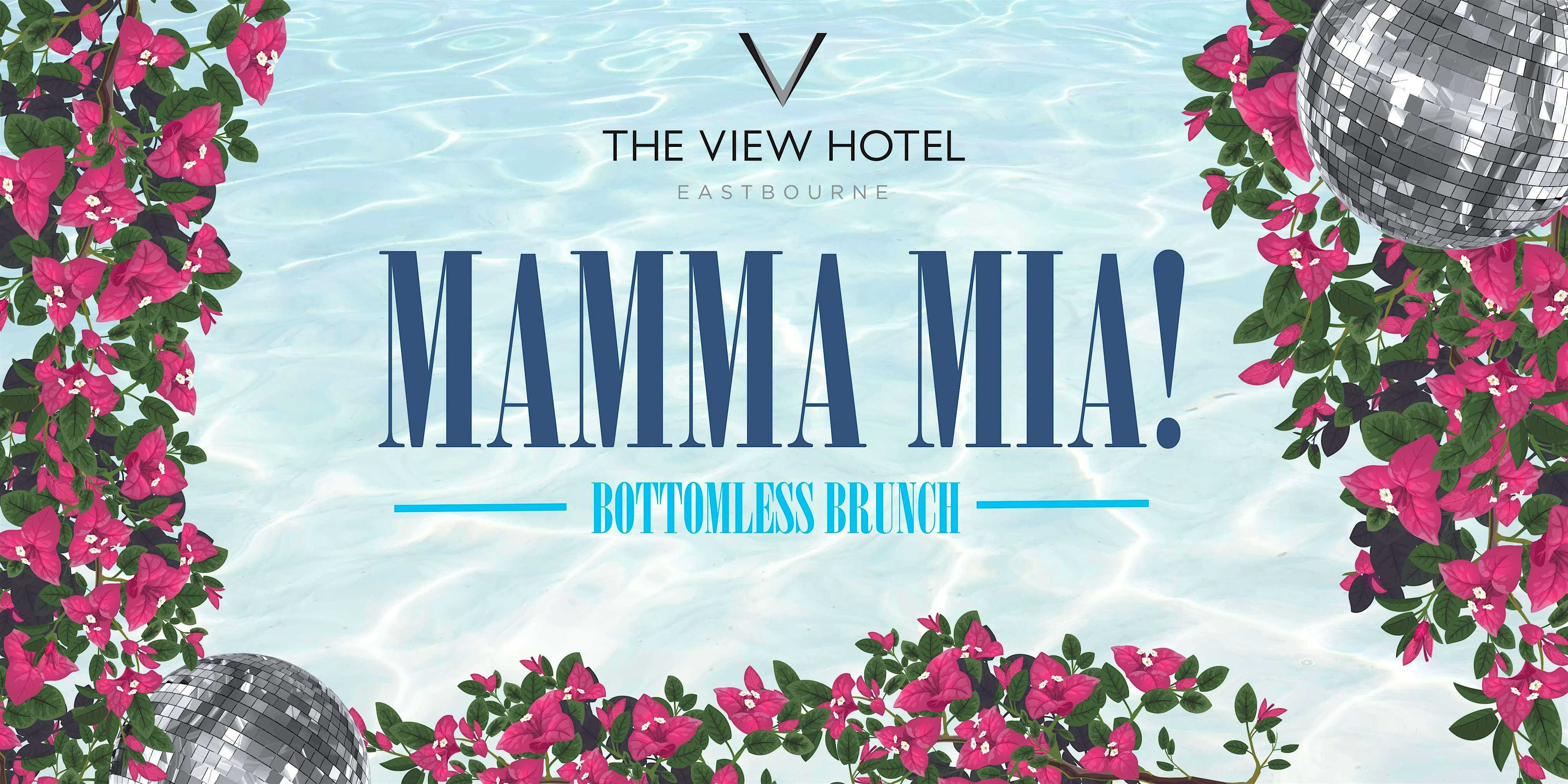 Mamma Mia Bottomless Brunch at The View Hotel