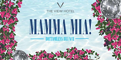Imagem principal do evento Mamma Mia Bottomless Brunch at The View Hotel