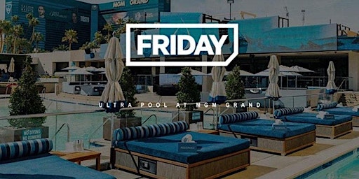 Imagen principal de MGM Grand Ultra Day Pool Party Free Entry Passes