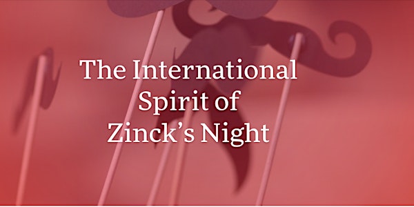 The International Spirit of Zinck's Night