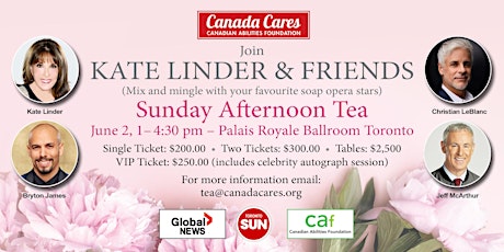 Kate Linder and Friends Sunday Afternoon Tea - Canada Cares