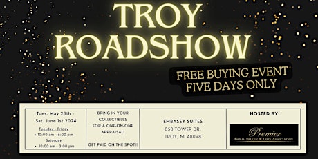 TROY, MI ROADSHOW: Free 5-Day Only Buying Event!