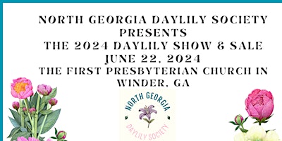 North Georgia Daylily Society - Daylily Show & Plant Sale primary image
