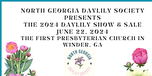Primaire afbeelding van North Georgia Daylily Society - Daylily Show & Plant Sale