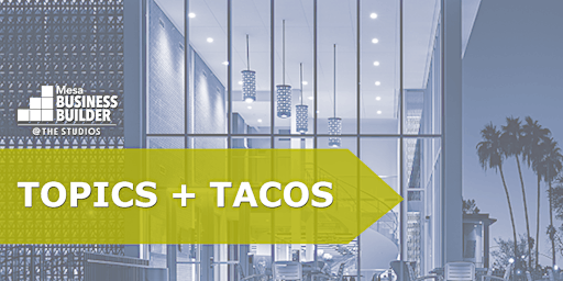 Imagem principal do evento Topics + Tacos