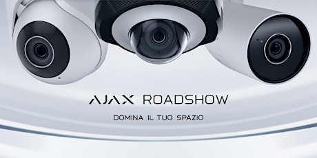 Ajax Roadshow CASERTA - NAPOLI 2024 | Domina il tuo Spazio