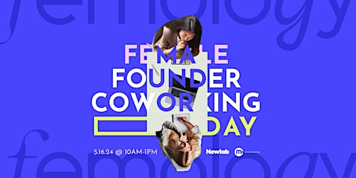 Image principale de Femology Female Founder Coworking Day