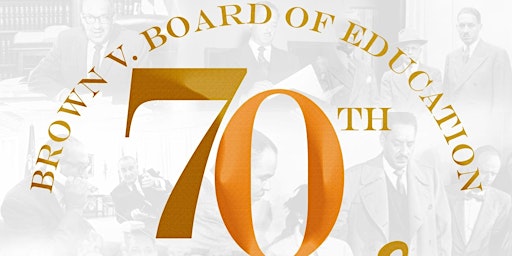 Primaire afbeelding van TMCT, Inc. to Mark 70th Anniversary of Brown v. Board