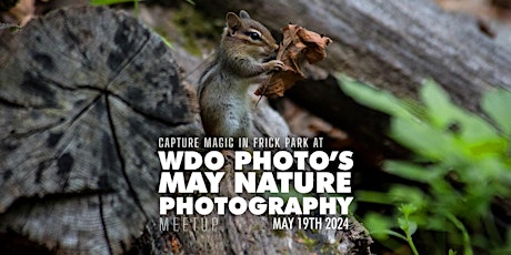 WDO Photography's May Nature Photography Meetup