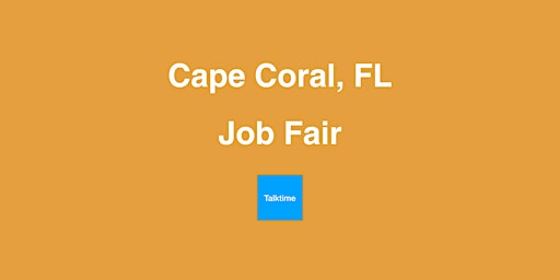Job Fair - Cape Coral primary image