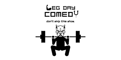 Image principale de Leg Day Comedy