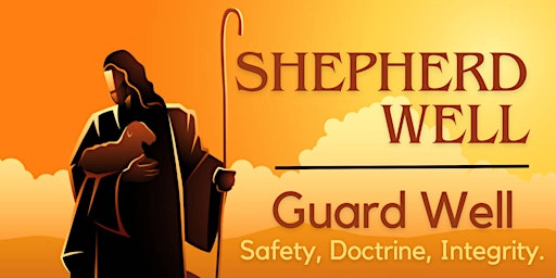 Hauptbild für NGM Round Table | "SHEPHERD WELL: Guarding Well" (11am - Group 1)